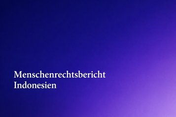 Menschenrechtsbericht Indonesien