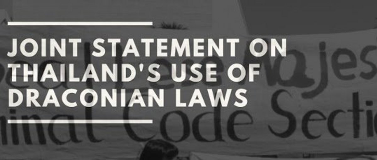 Joint Statement on Thailand’s use of Draconian Laws